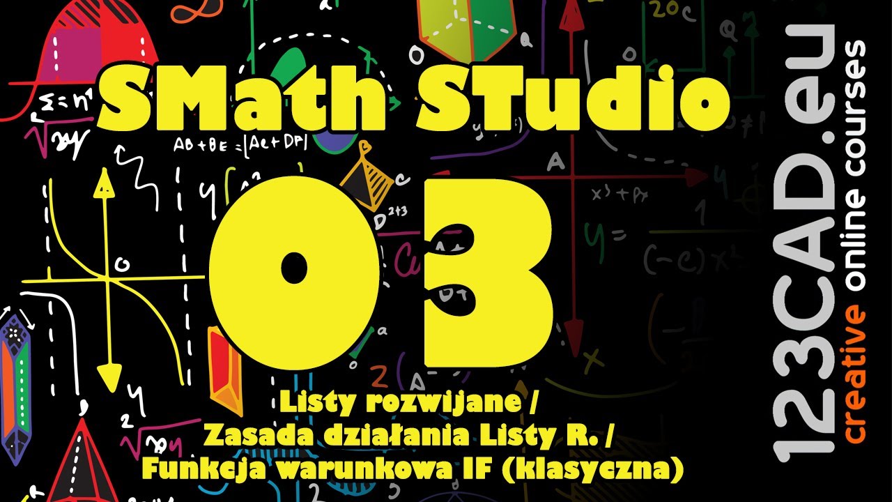 03 -Kalkulator Inżynierski w SMath Studio - Listy rozwijane / Funkcja warunkowa IF (klasyczna)