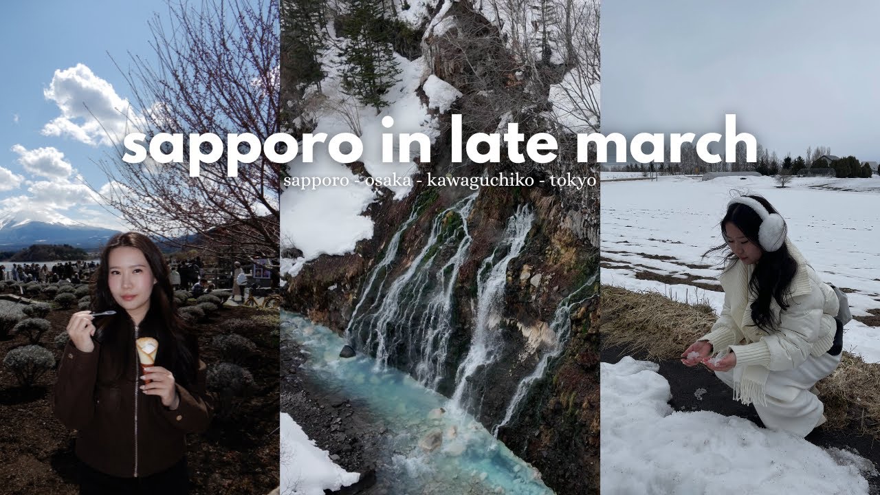 2 Weeks in Japan 🇯🇵☃️🌸 | Sapporo in Late March to Tokyo in Spring