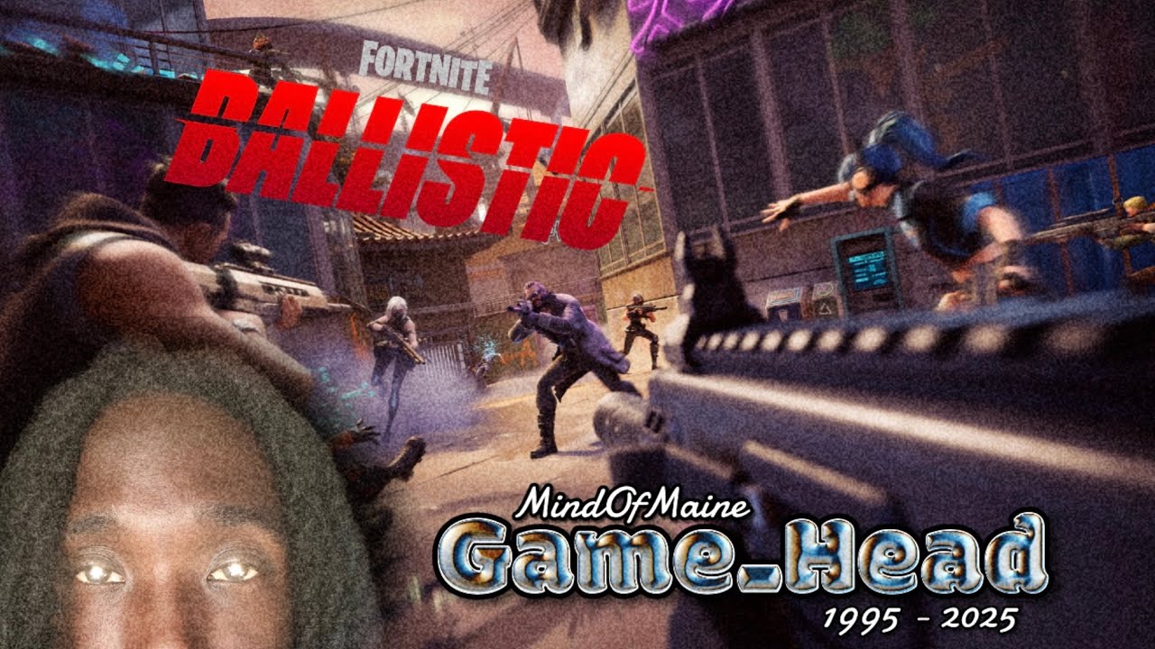 ( GameHead ) Fortnite [ BALLISTIC Day One Beta ]
