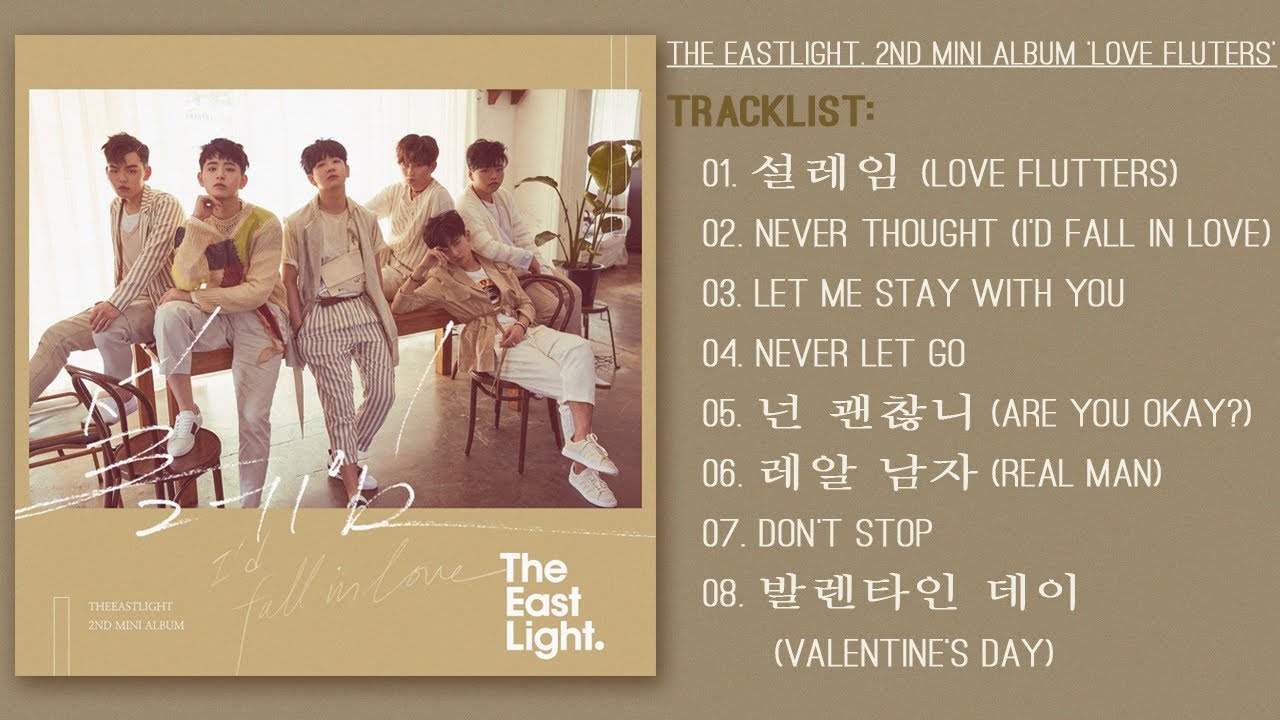 TheEastLight. 'Love Flutters' FULL ALBUM