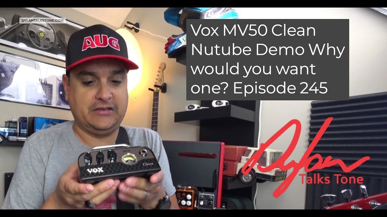 Vox MV50 Clean Nutube Demo Why would you want one?  #273