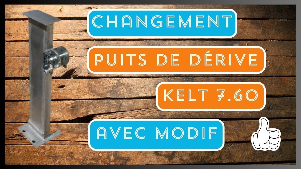 VOILIER: Puits de Dérive Inox Kelt 7.60 🛠️⚙️