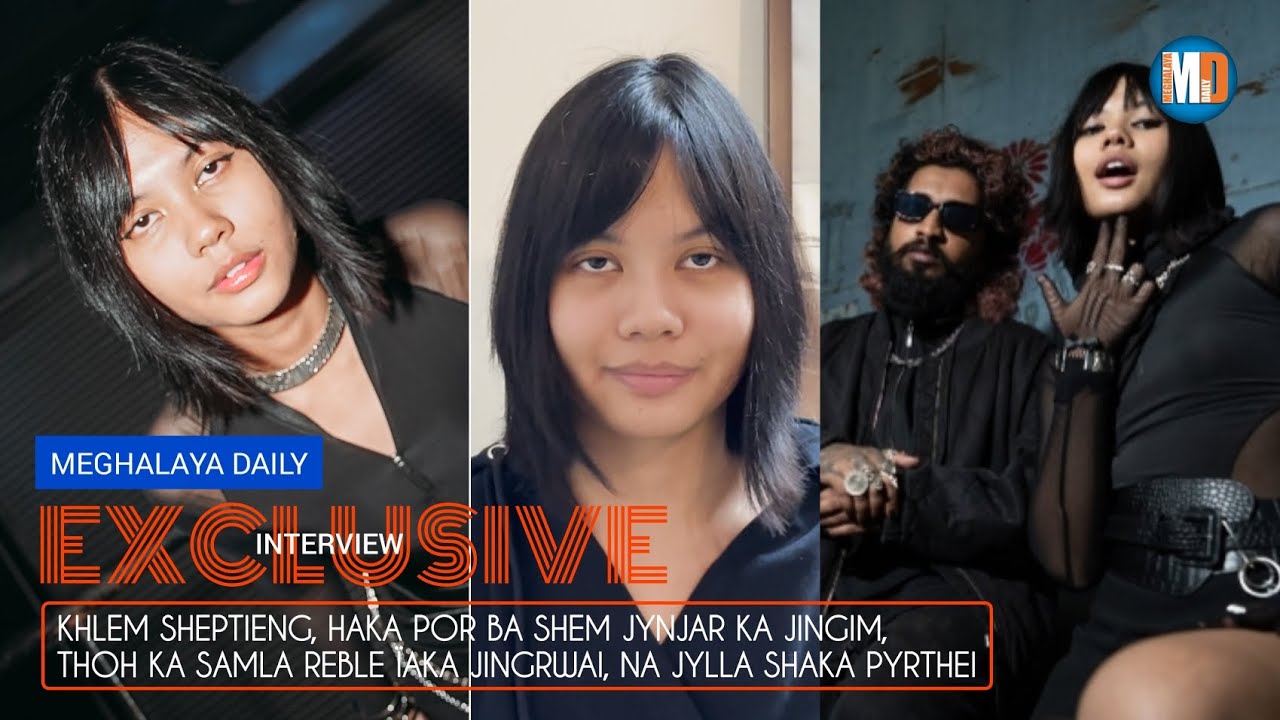 KHLEM SHEPTIENG, HAKA POR BA SHEM JYNJAR, THOH KA SAMLA REBLE IAKA JINGRWAI, NA JYLLA SHAKA PYRTHEI