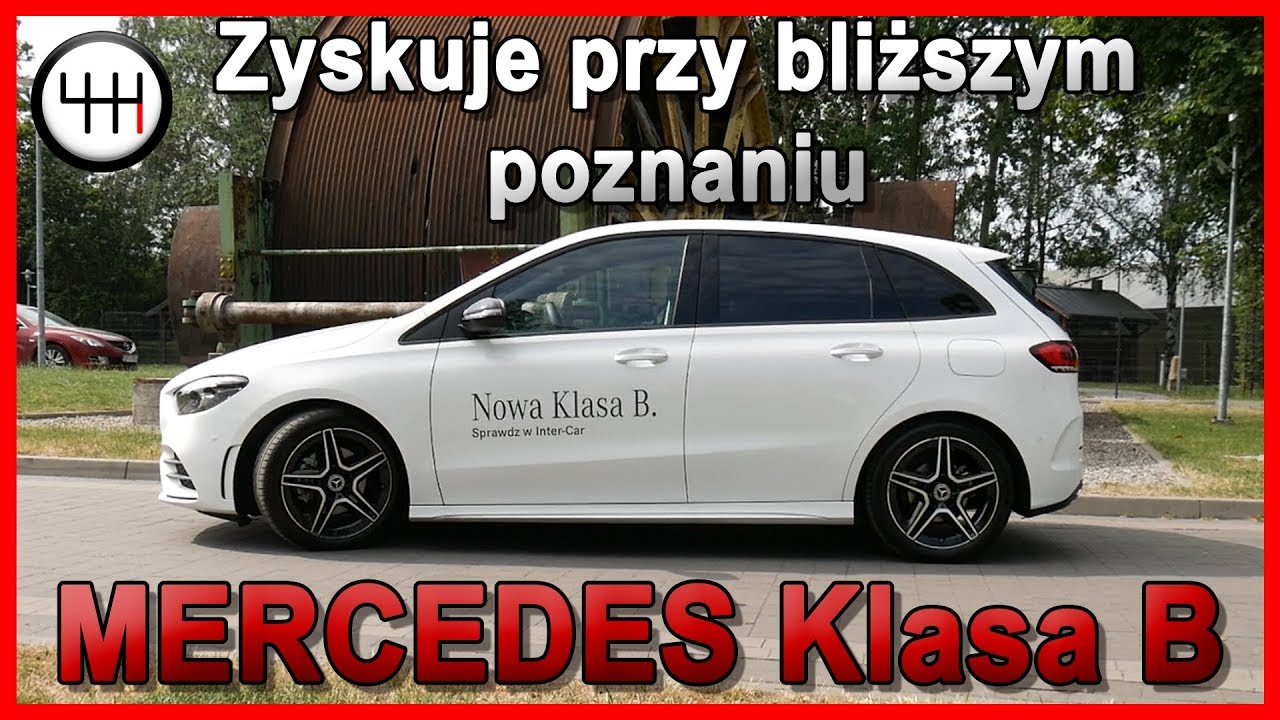 Zyskuje przy bliższym poznaniu.. - test i prezentacja Mercedes-Benz Klasa B