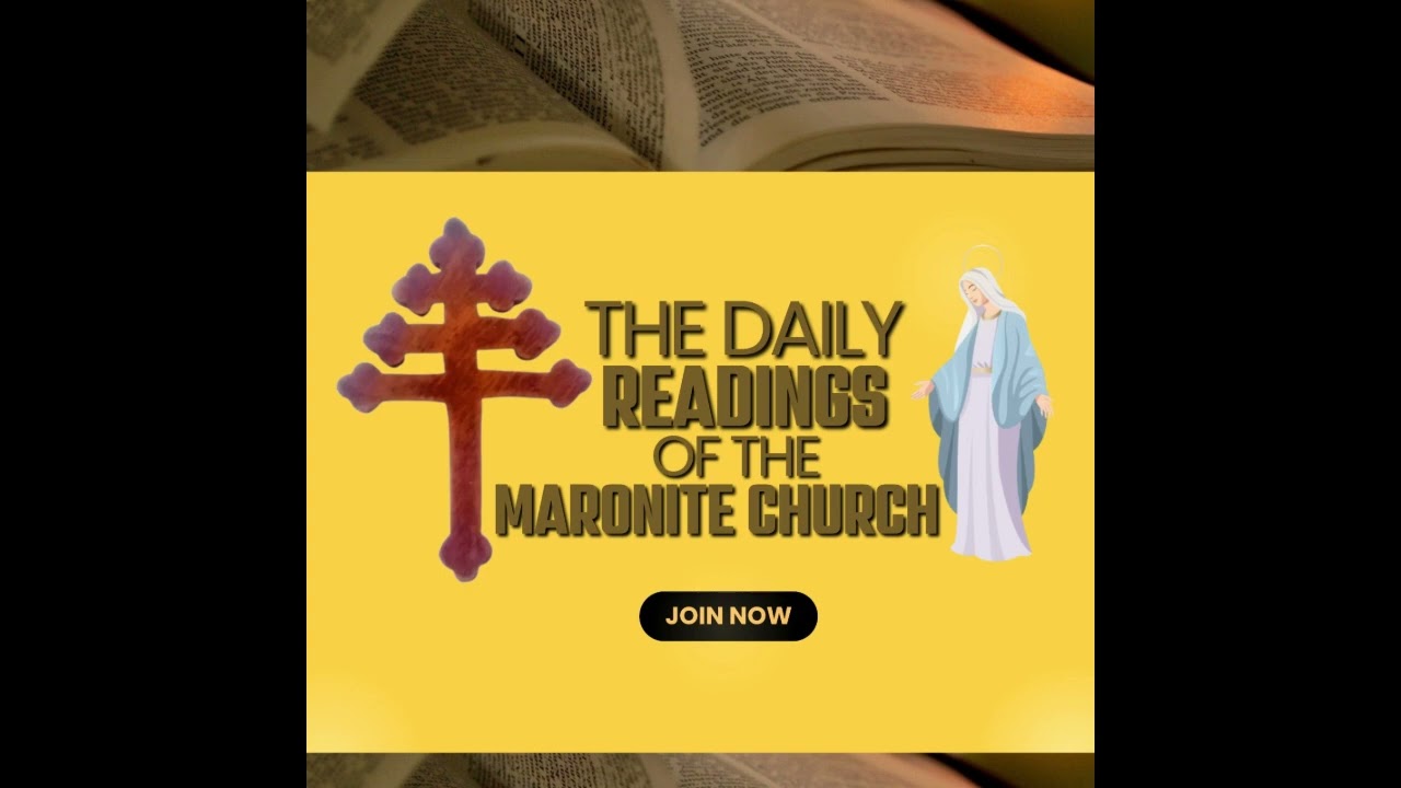The Daily Readings of the Maronite Church for January 13, 2026
