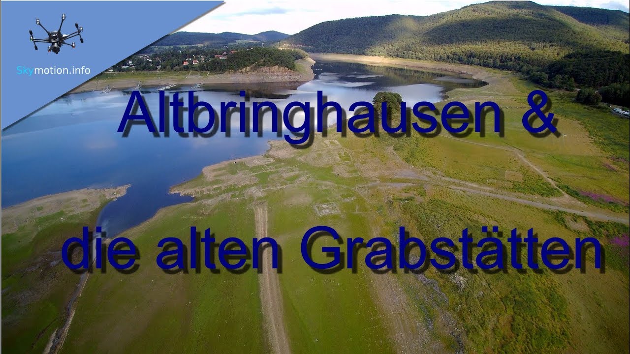 Das Atlantis im Edersee Teil 3 - Altbringhausen und die alte Grabstätten