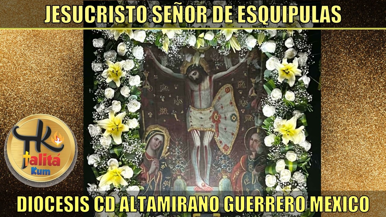 JESUCRISTO SEÑOR DE ESQUIPULAS 