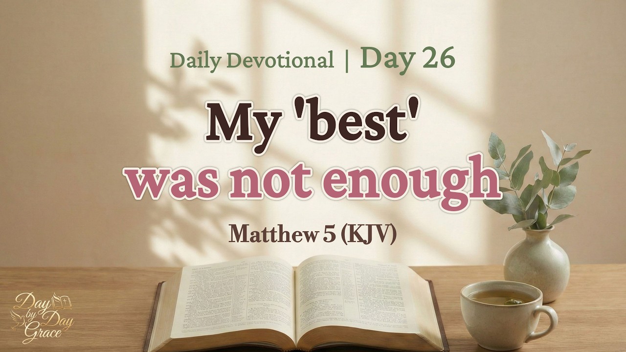 Finding Peace in Simply Saying Yes (Matthew 5) | Daily Devotional: Day 26