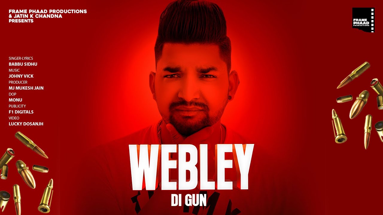 Punjabi Song 2020 | Webley Di Gun - Babbu Sidhu | Johny Vick |  Punjabi Song 2020
