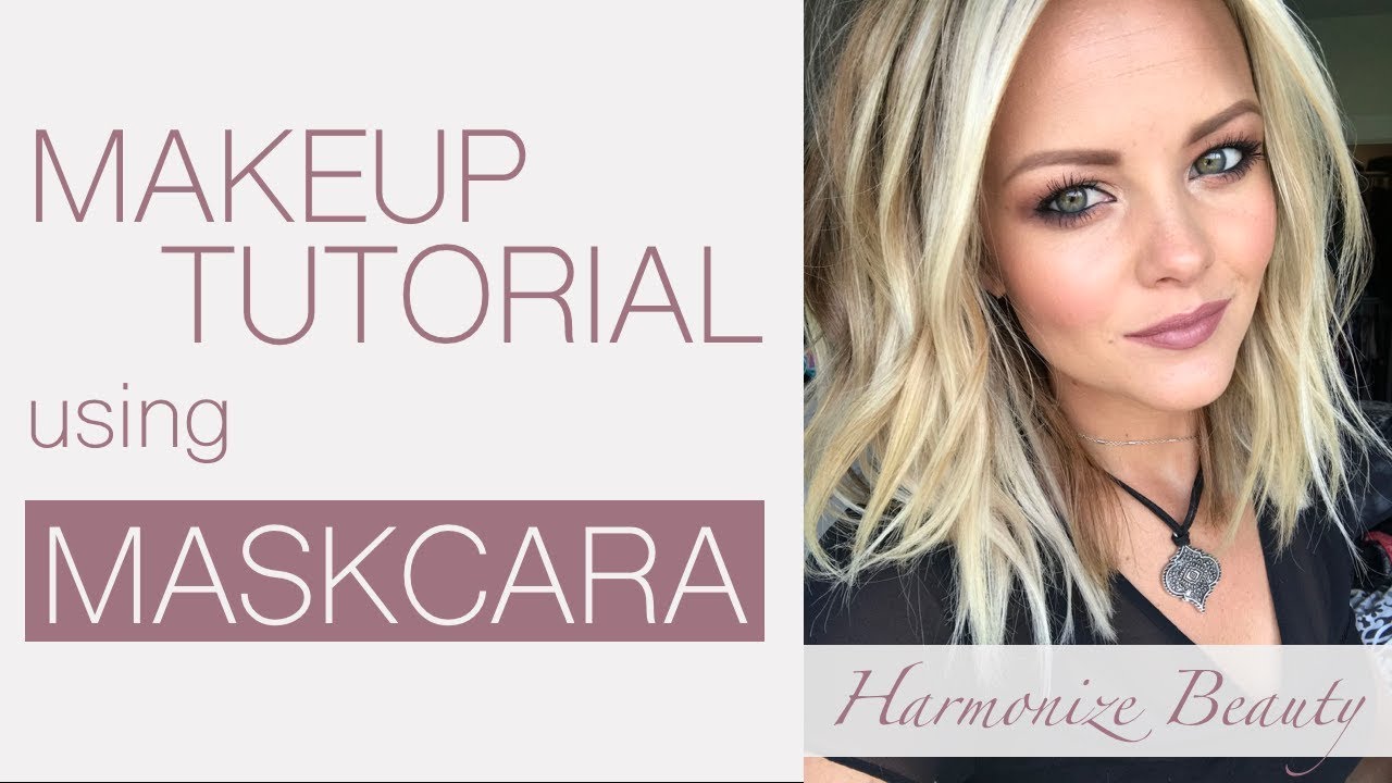 Makeup Tutorial using Maskcara - Harmonize_ Beauty