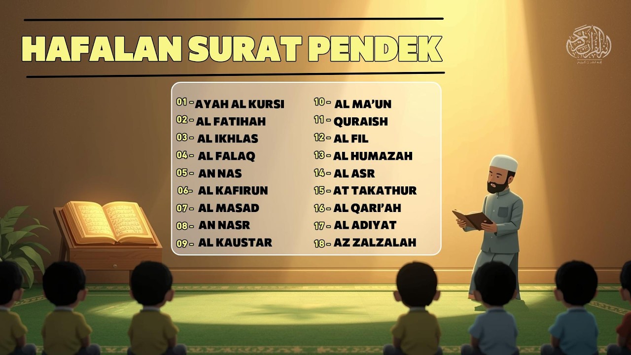 -Hafalan surat surat pendek Al Quran untuk bacaan sholat