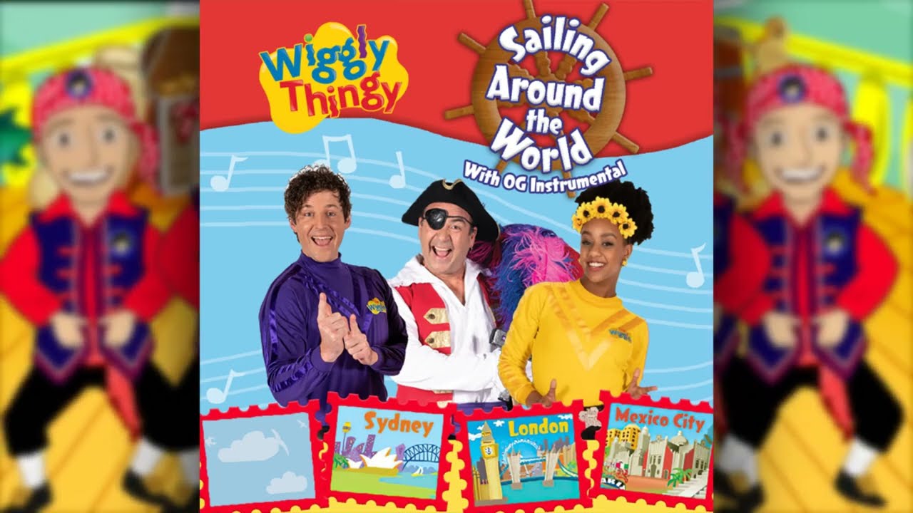 WigglyThingy | Sailing Around the World | 2024 Vocals, OG Instrumental