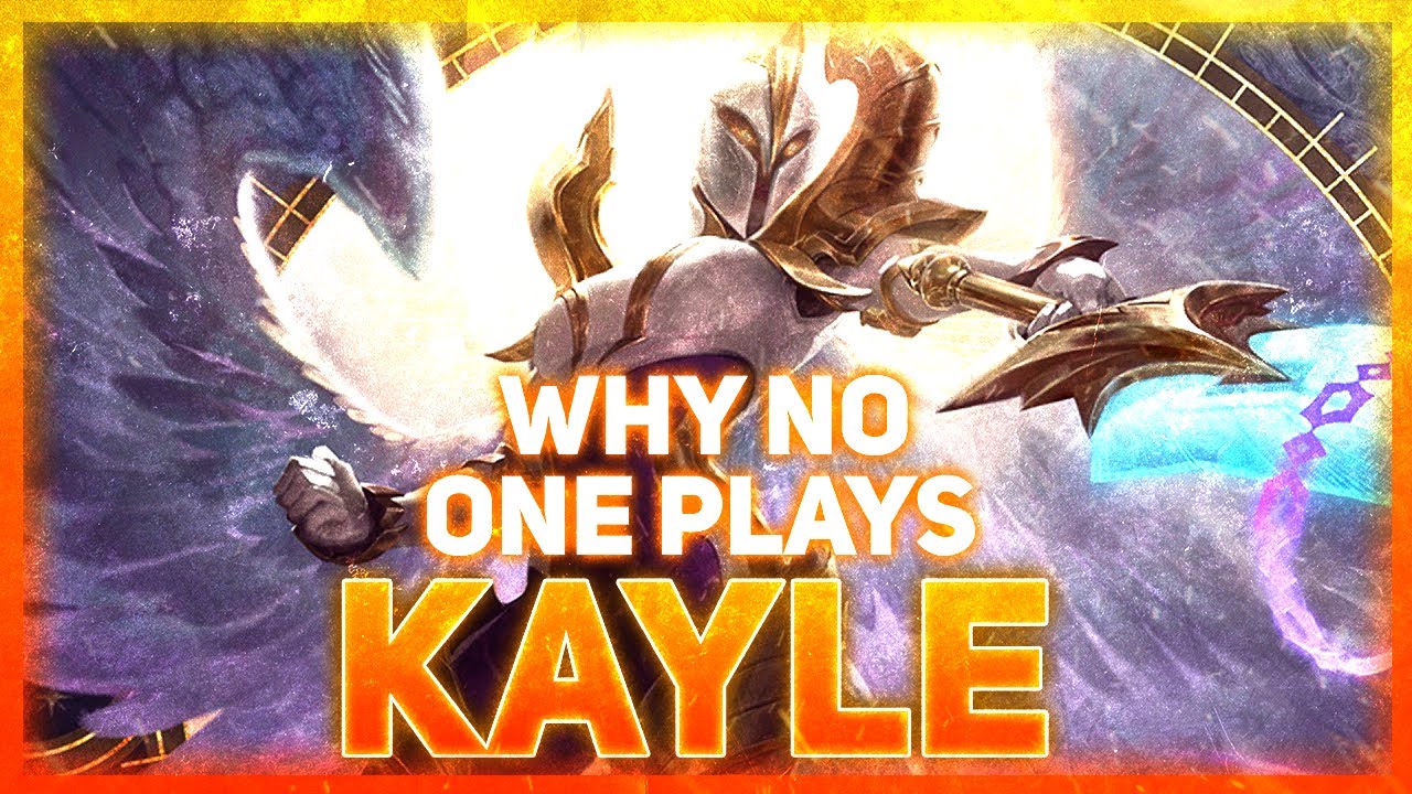 Why NO ONE Plays: Kayle | League of Legends