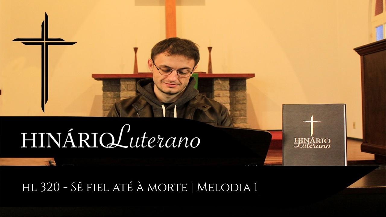 HL 320 - Sê fiel até à morte
