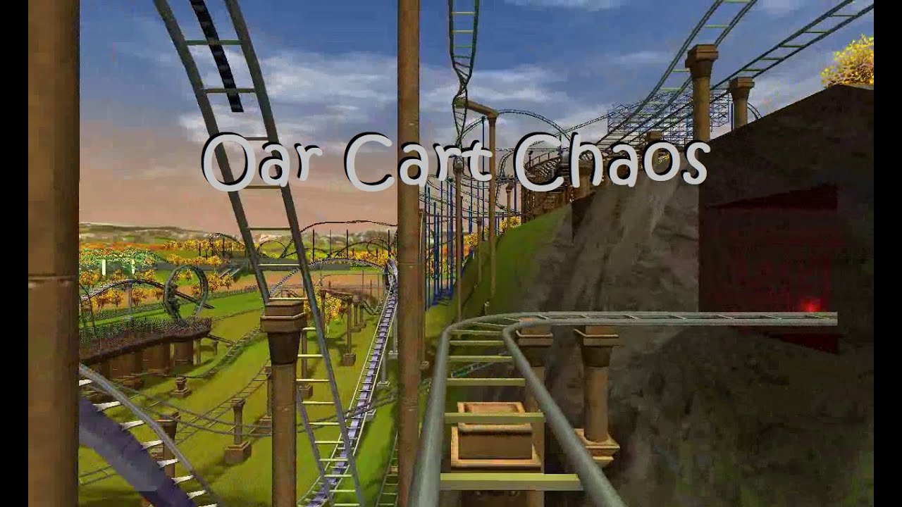 RCT3 - Kilgore's Koasters - Oar Cart Chaos pov