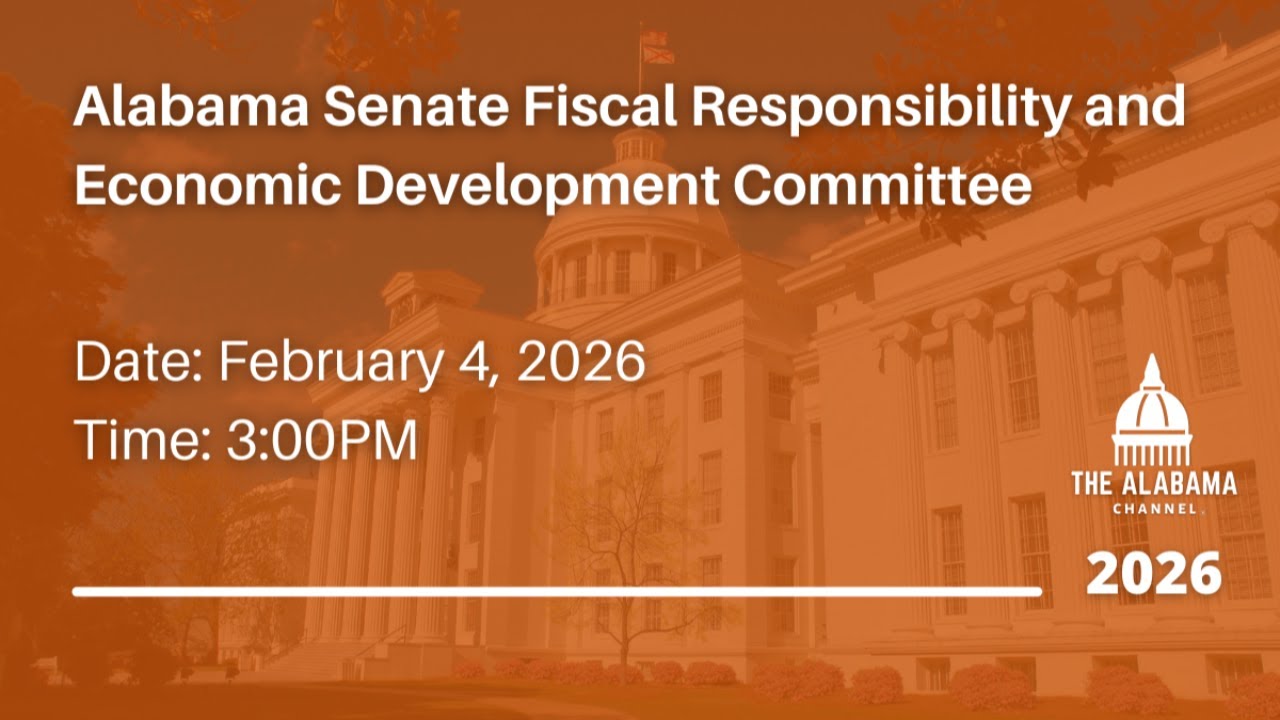 Alabama Senate Fiscal Responsibility and Economic Development Committee