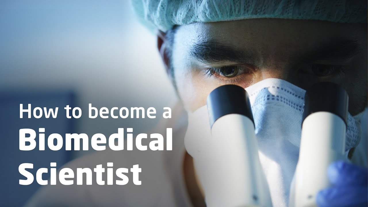 How to Become a Biomedical Scientist | INTO UEA