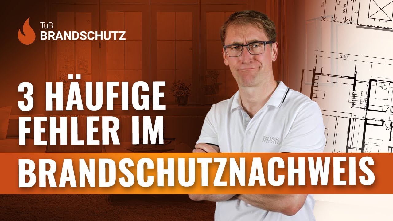 Vermeide diese Fehler im Brandschutznachweis!