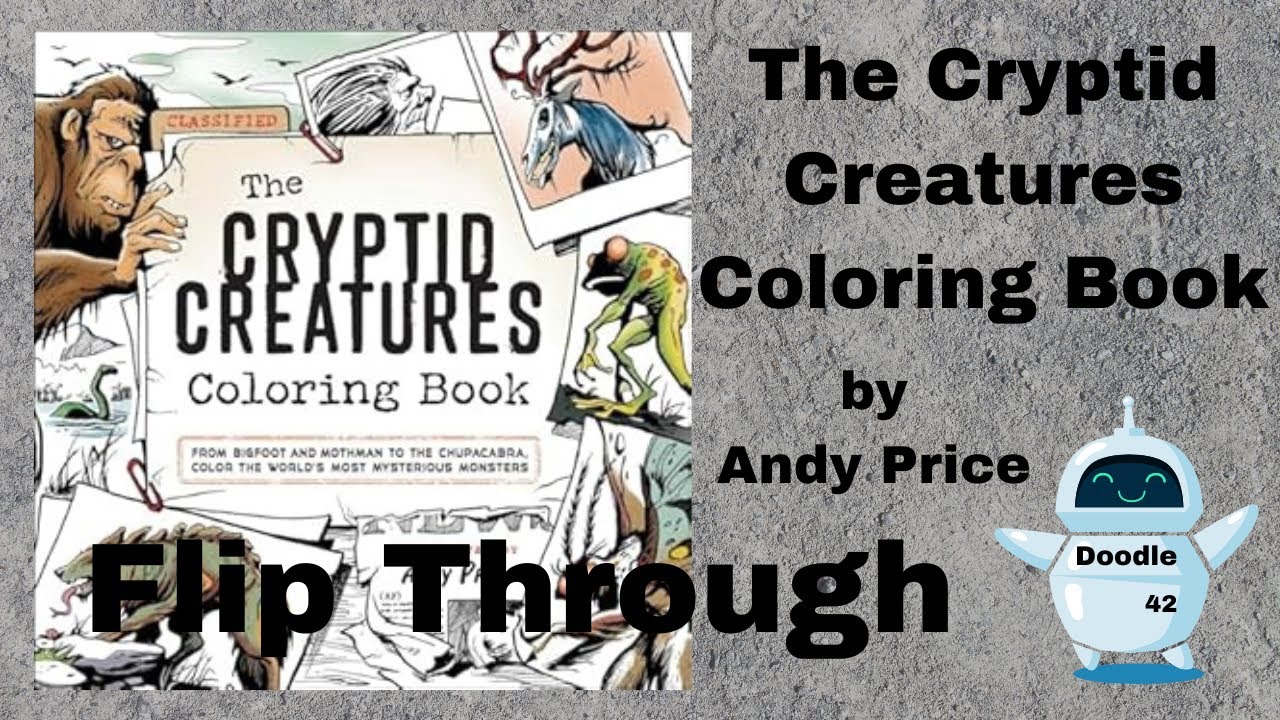 The Cryptid Creatures Coloring Book Flip Through by Andy Price / Adult Coloring