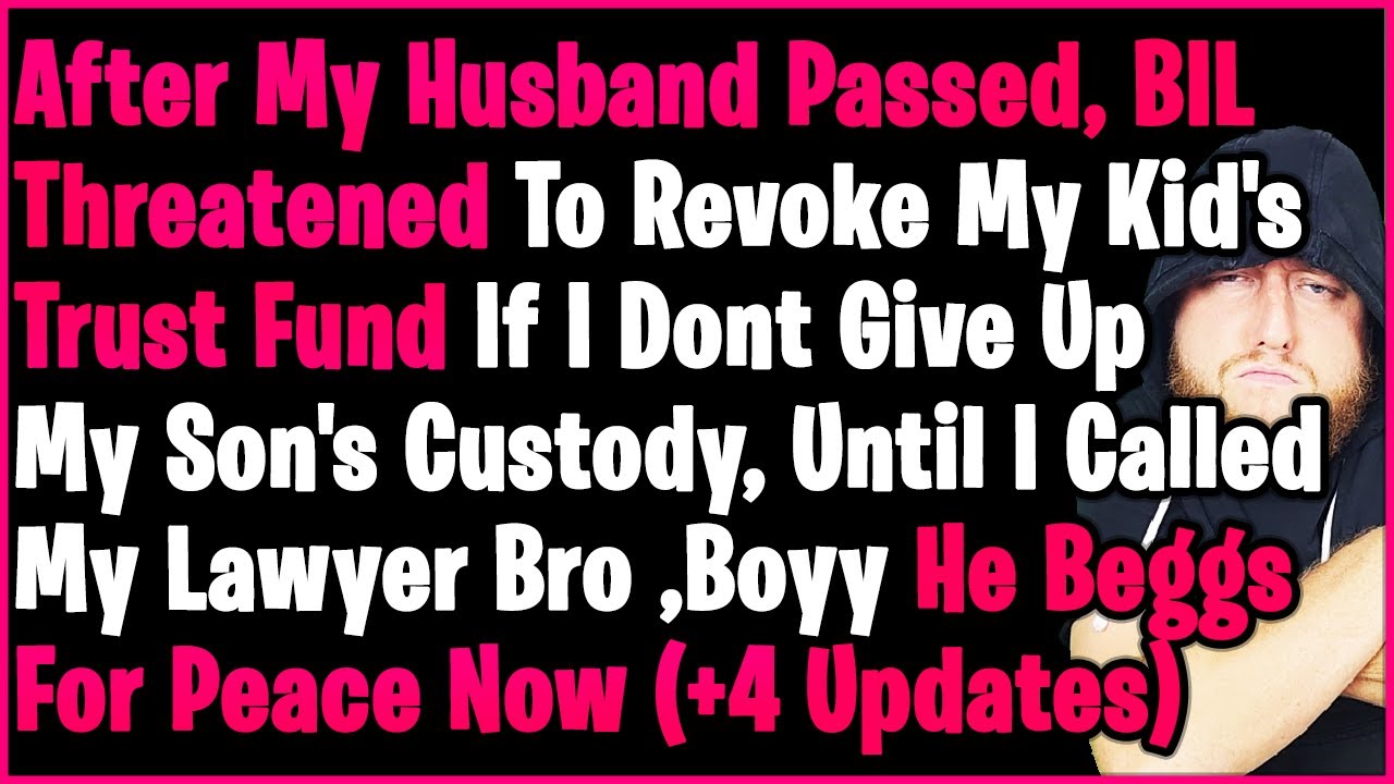 Rich BIL Threatened To Dissolve My Kid's Trust Fund If I Dont Give Up My Son Custody To Crazy MIL