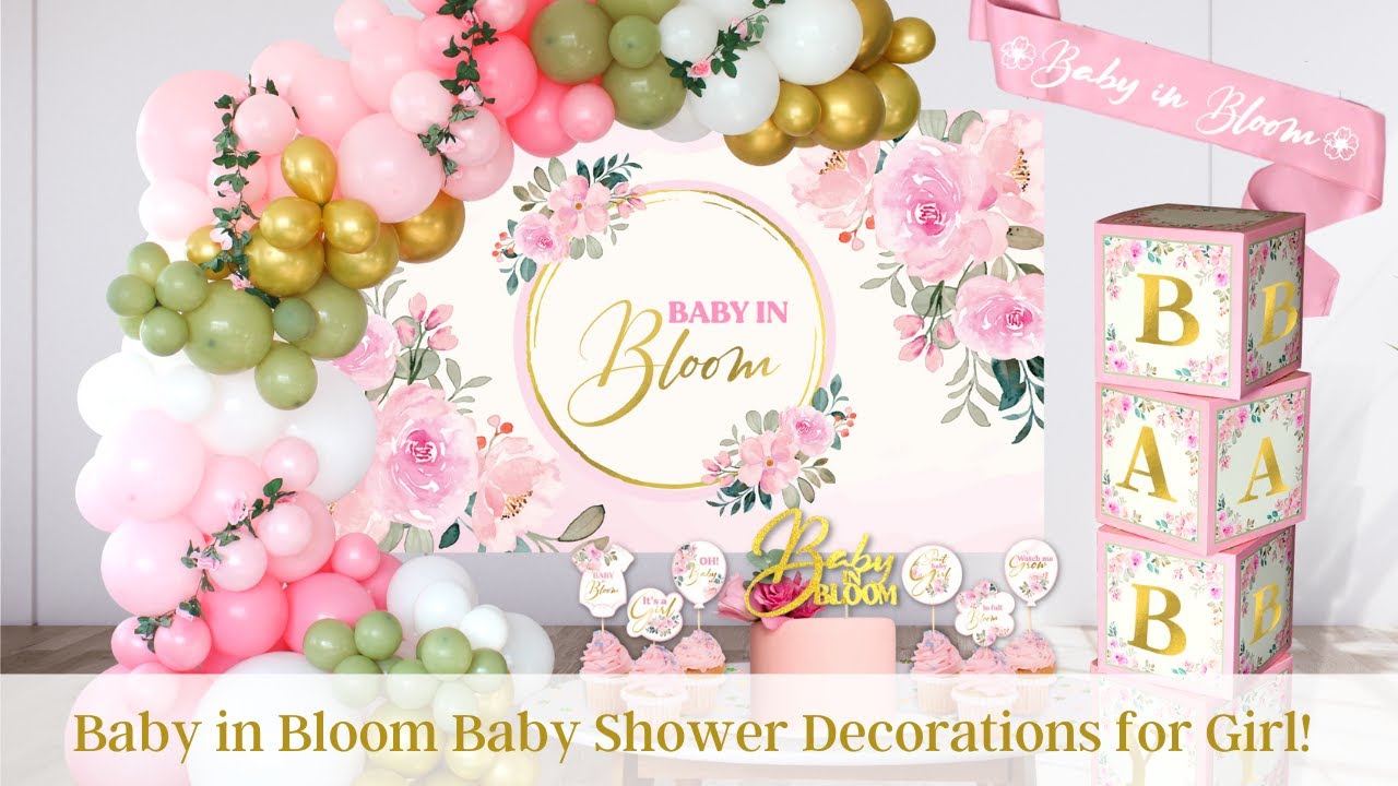Cutest theme - Baby in Bloom Baby Shower Decorations for Girls!