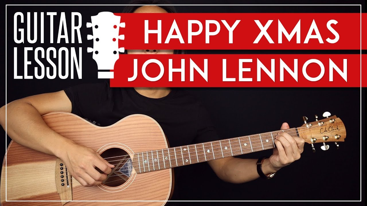 Happy Xmas Guitar Tutorial 🎄War Is Over John Lennon Guitar Lesson |Easy + Studio Version|