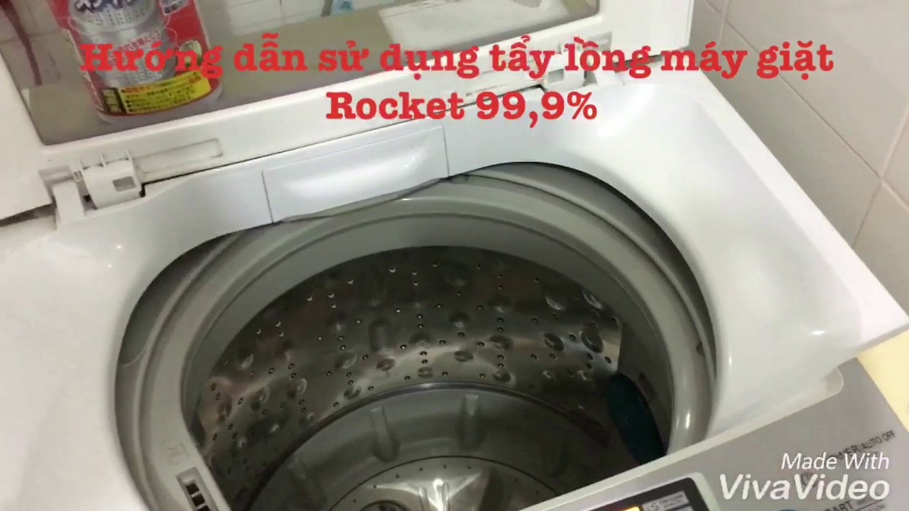 Hướng dẫn sử dụng tẩy lồng máy giặt Nhật Bản 99,9%