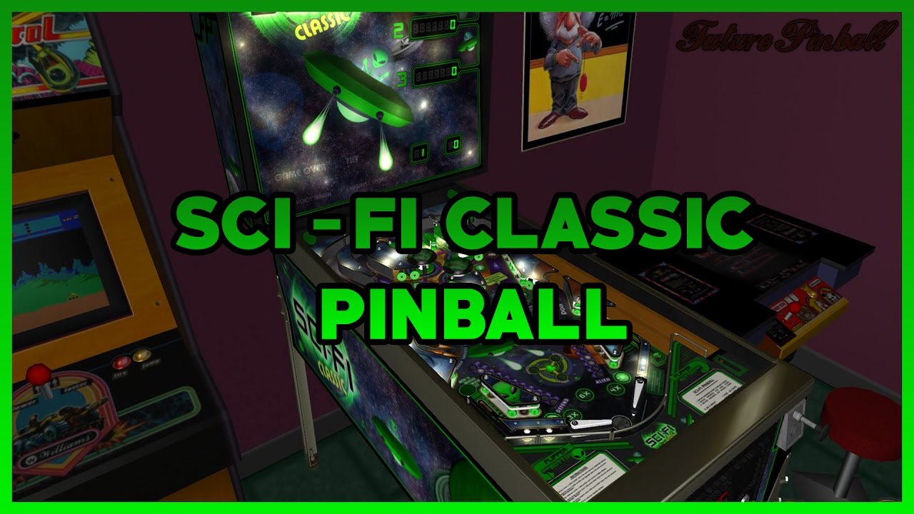 Sci-Fi Classic Pinball Table - Future Pinball DEMO