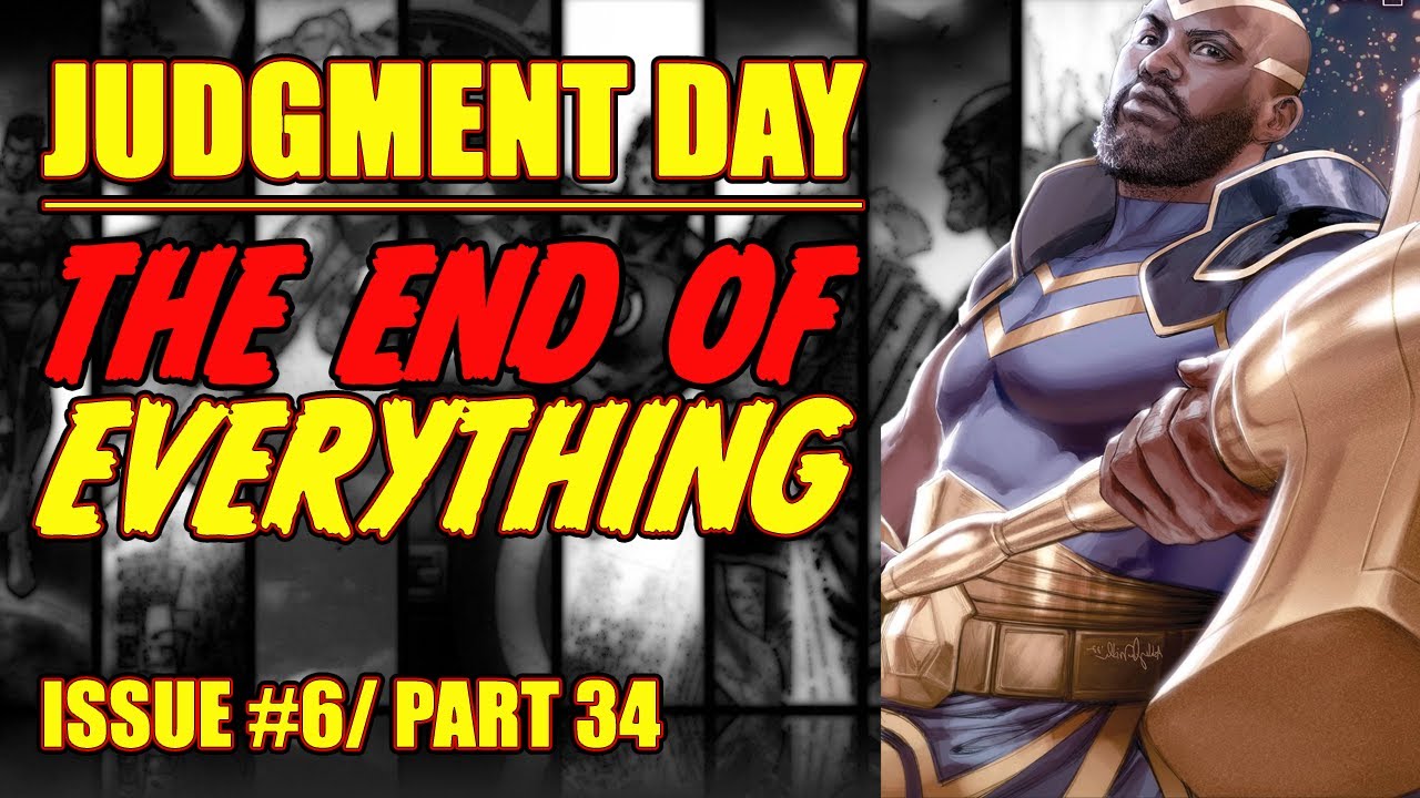 A.X.E.: JUDGMENT DAY || The end of the world || Part 34 || (issue 6, 2022)