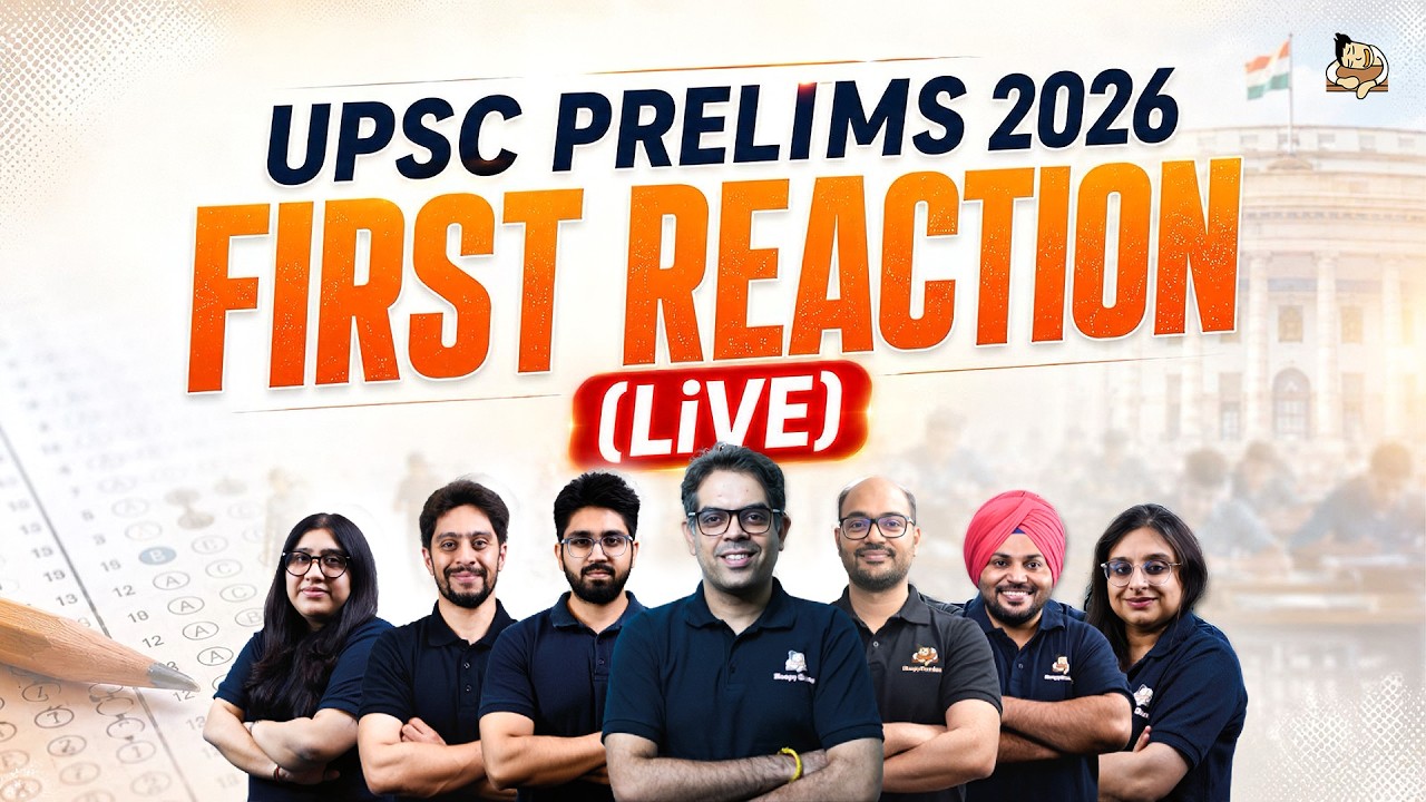 UPSC Prelims 2026 First Reaction Live with Faculty | Paper Analysis | Difficulty Level