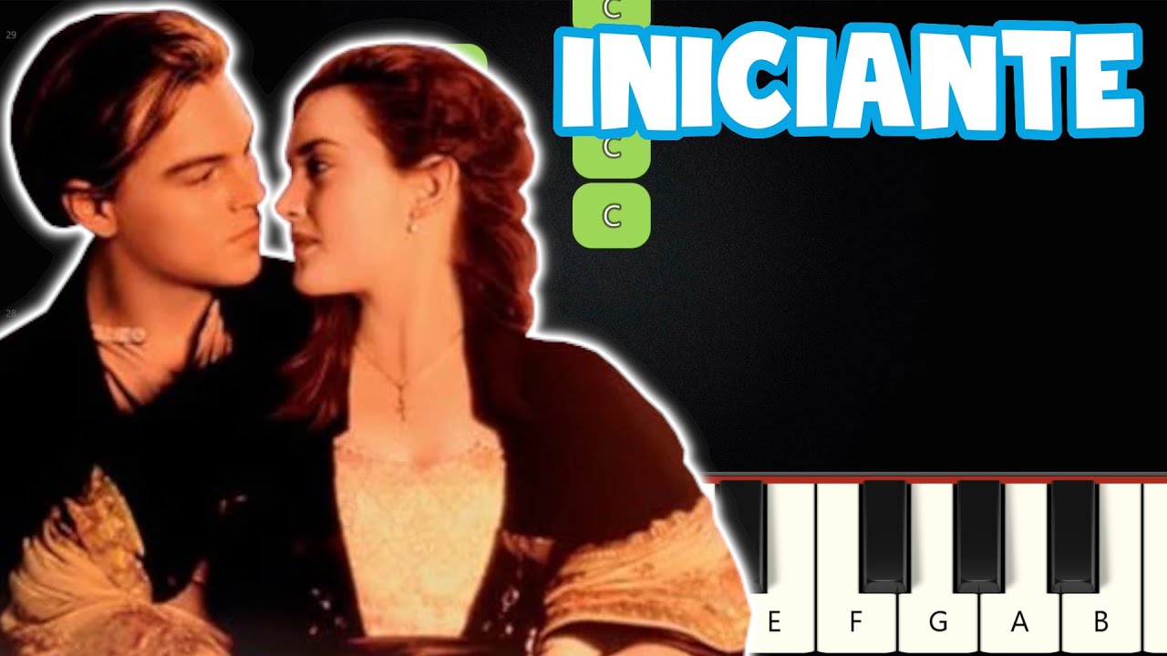 Música do Titanic (My Heart Will Go On) | Piano e Teclado Iniciante | Nível Fácil | Tutorial