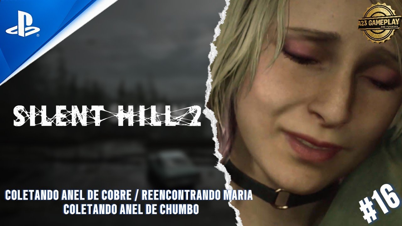 SILENT HILL 2: COLETANDO ANEL DE COBRE / REENCONTRANDO MARIA / COLETANDO ANEL DE CHUMBO