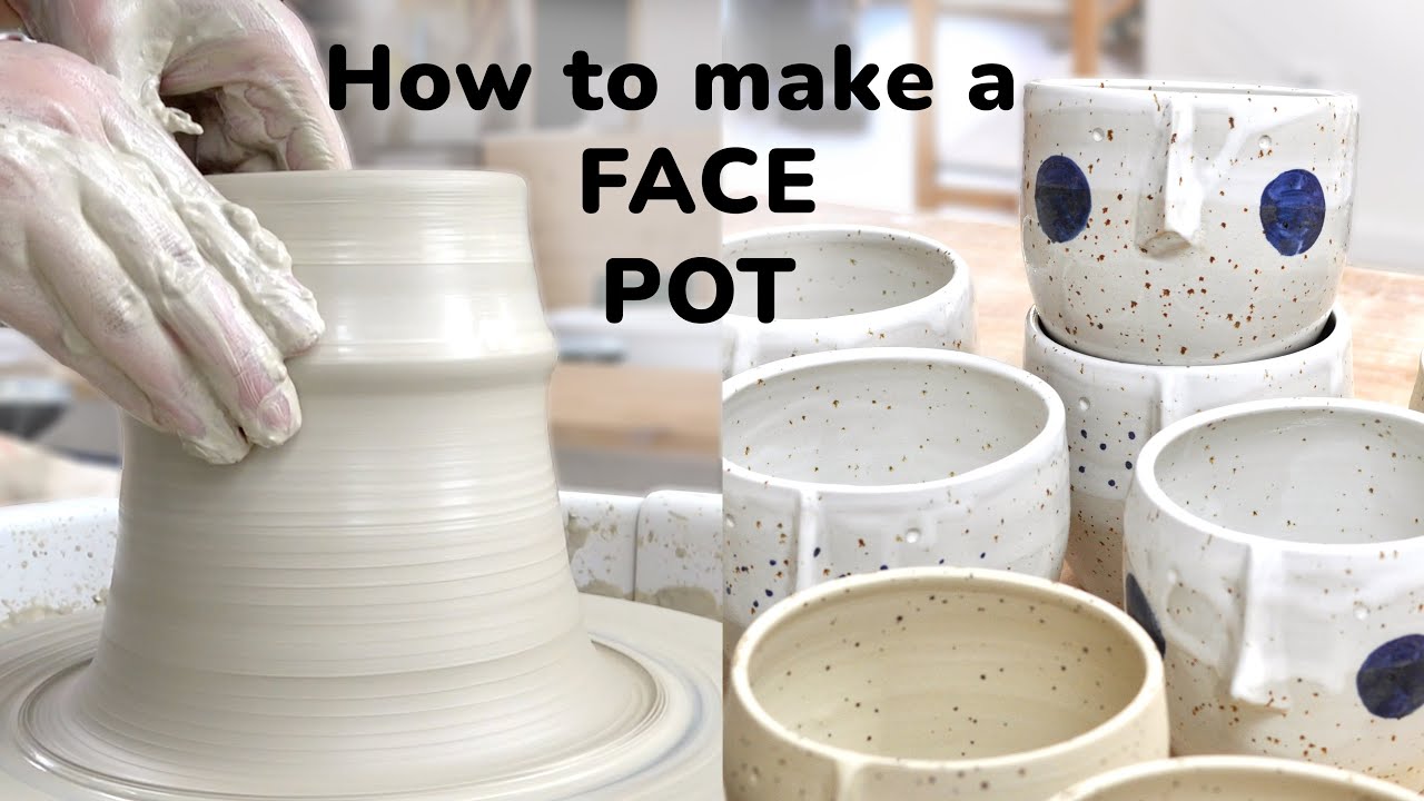 Wheel Thrown Pottery Project // Face Pot from Start to Finish