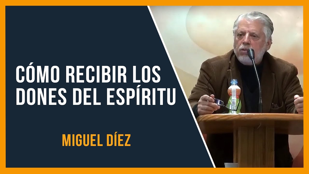 Cómo recibir los dones del Espíritu Santo // Miguel Díez // Sana Doctrina Bíblica