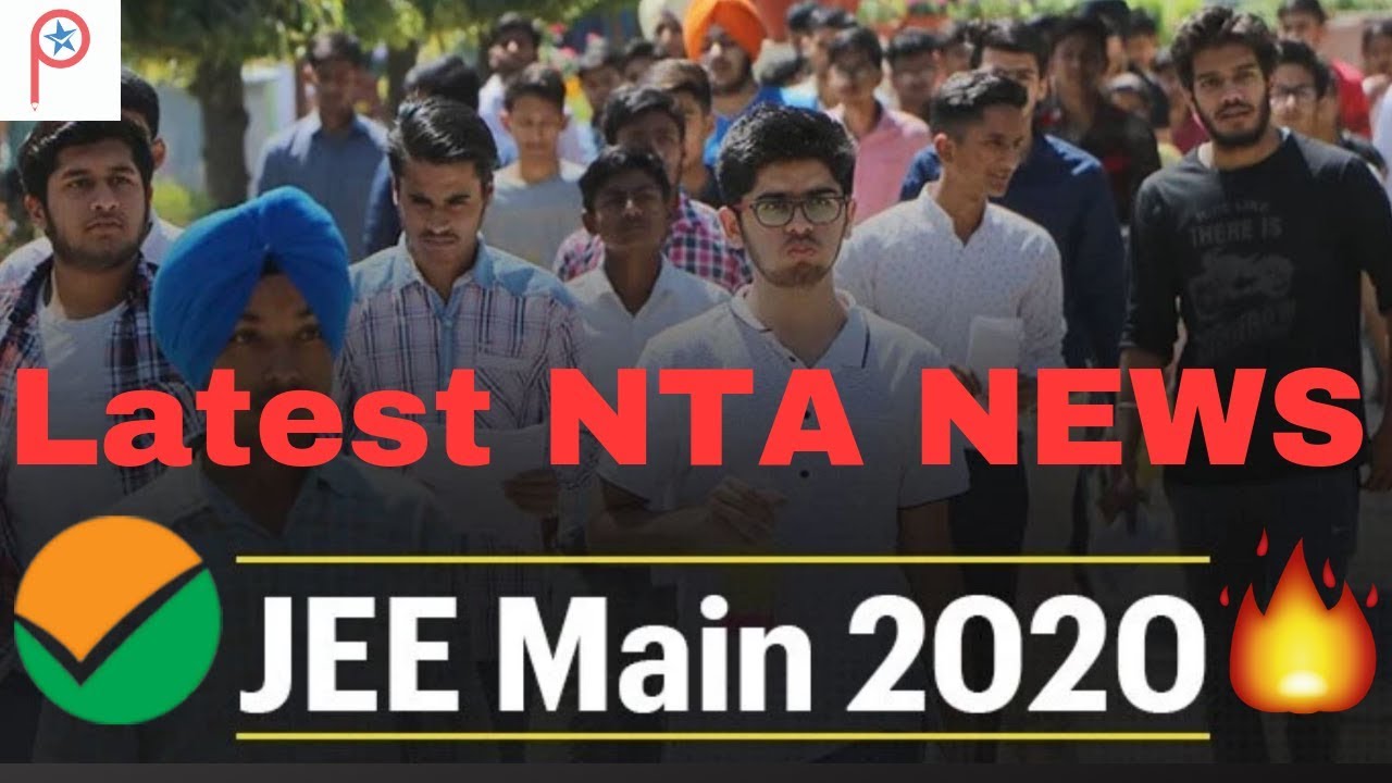 JEE (Mains) 2020 - Latest news ✌️🔥