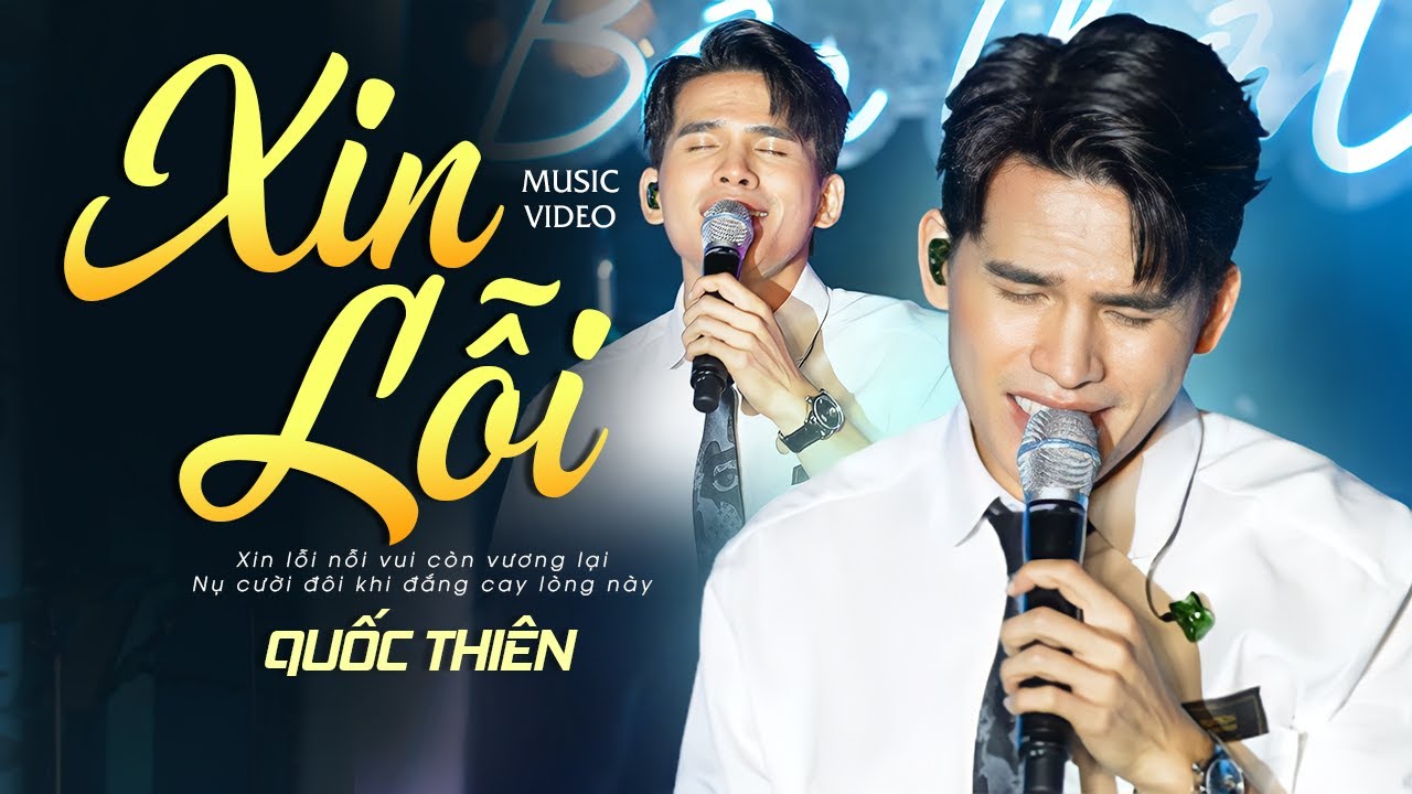 XIN LỖI - QUỐC THIÊN | Official Music Video | Thanh Âm Bên Thông