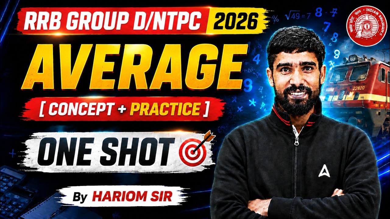 RRB Group D/NTPC 2026 | Average One Shot | Group D/NTPC Math Classes | By Hariom Sir