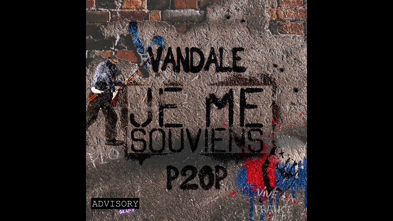 VANDALE FEAT P20P  JE ME SOUVIENS PROD TELLING BEATZ
