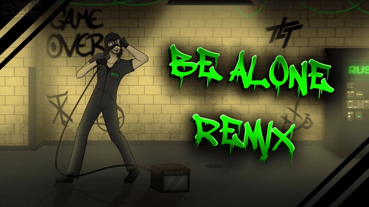 Be Alone (Remix) The Living Tombstone