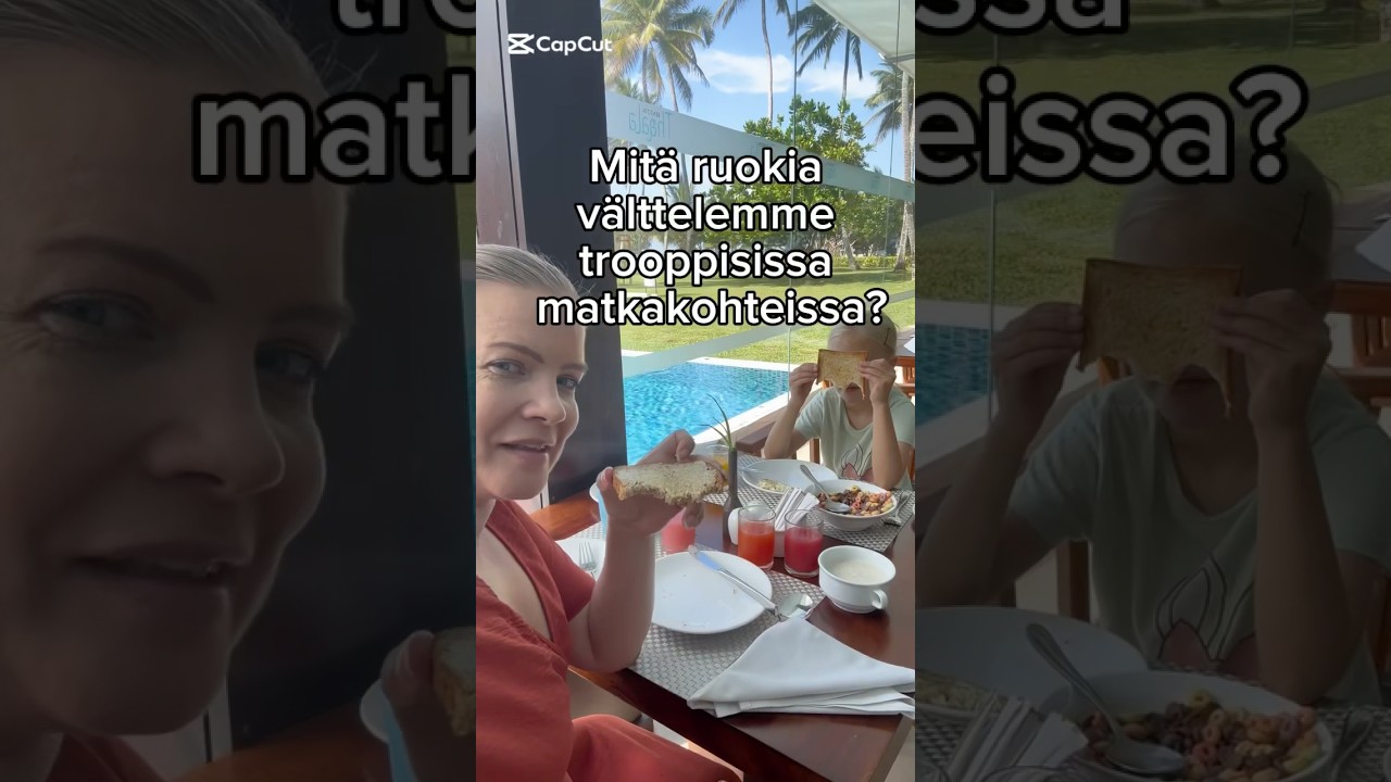Mit&auml; ruokia me v&auml;ltell&auml;&auml;n trooppisissa matkakohteissa?