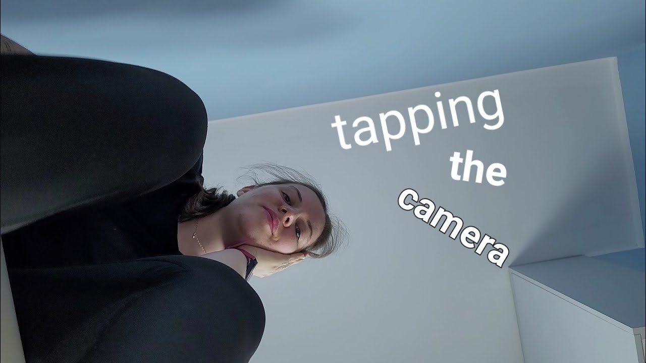 140 - tapping the camera! floor POV, sounds