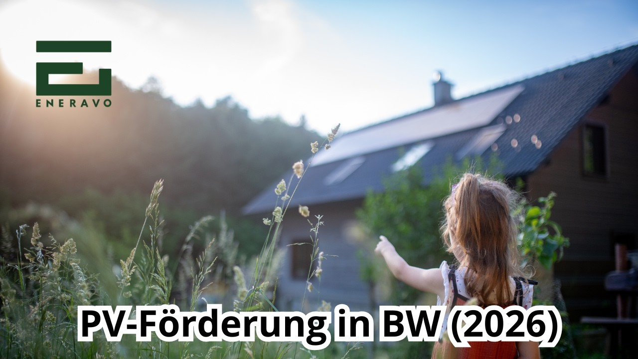 PV-Pflicht Baden-W&uuml;rttemberg 2026: Wer zahlt das? Der ultimative F&ouml;rder-Guide! | ENERAVO