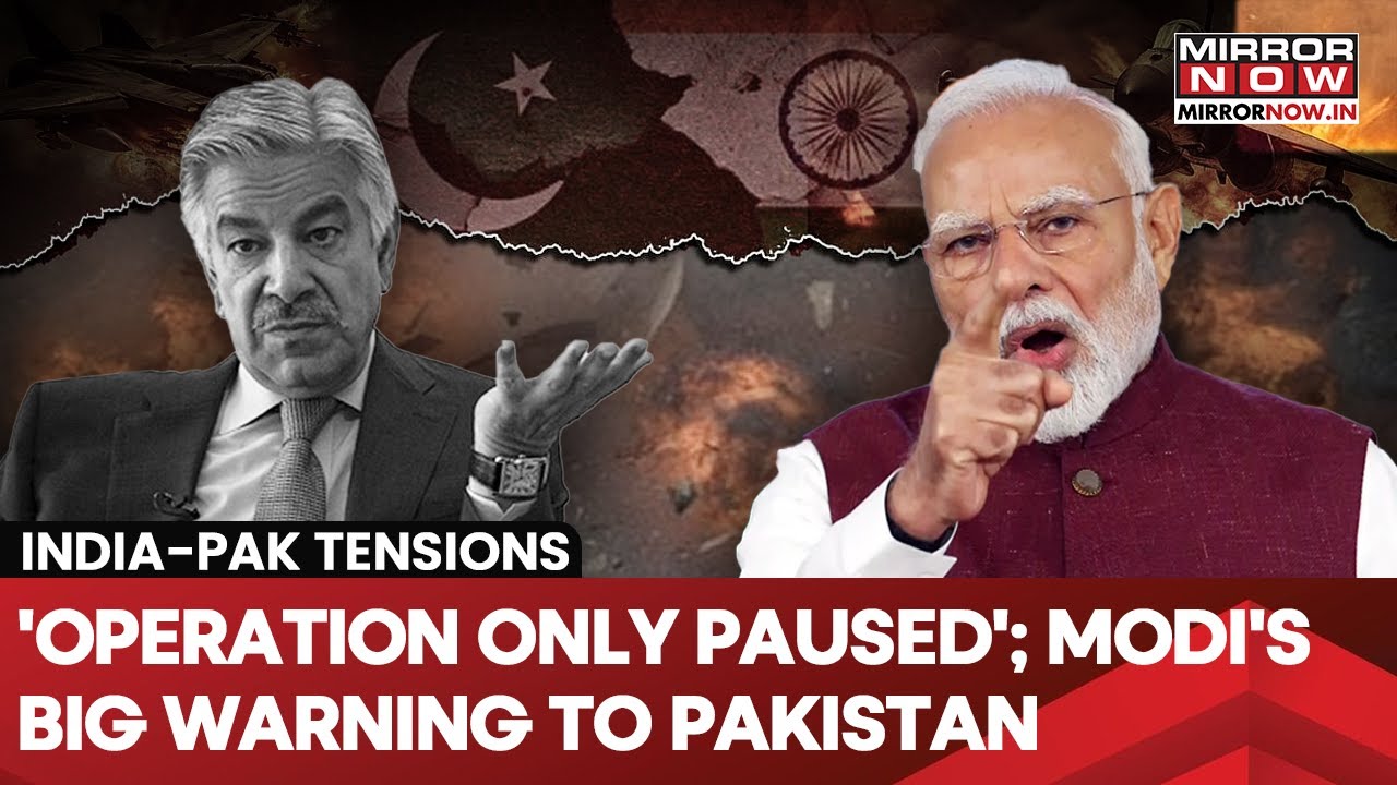PM Modi's Biggest Ever Warning To Pakistan, 'Operation Sindoor Only Paused' | India Will Hit If...