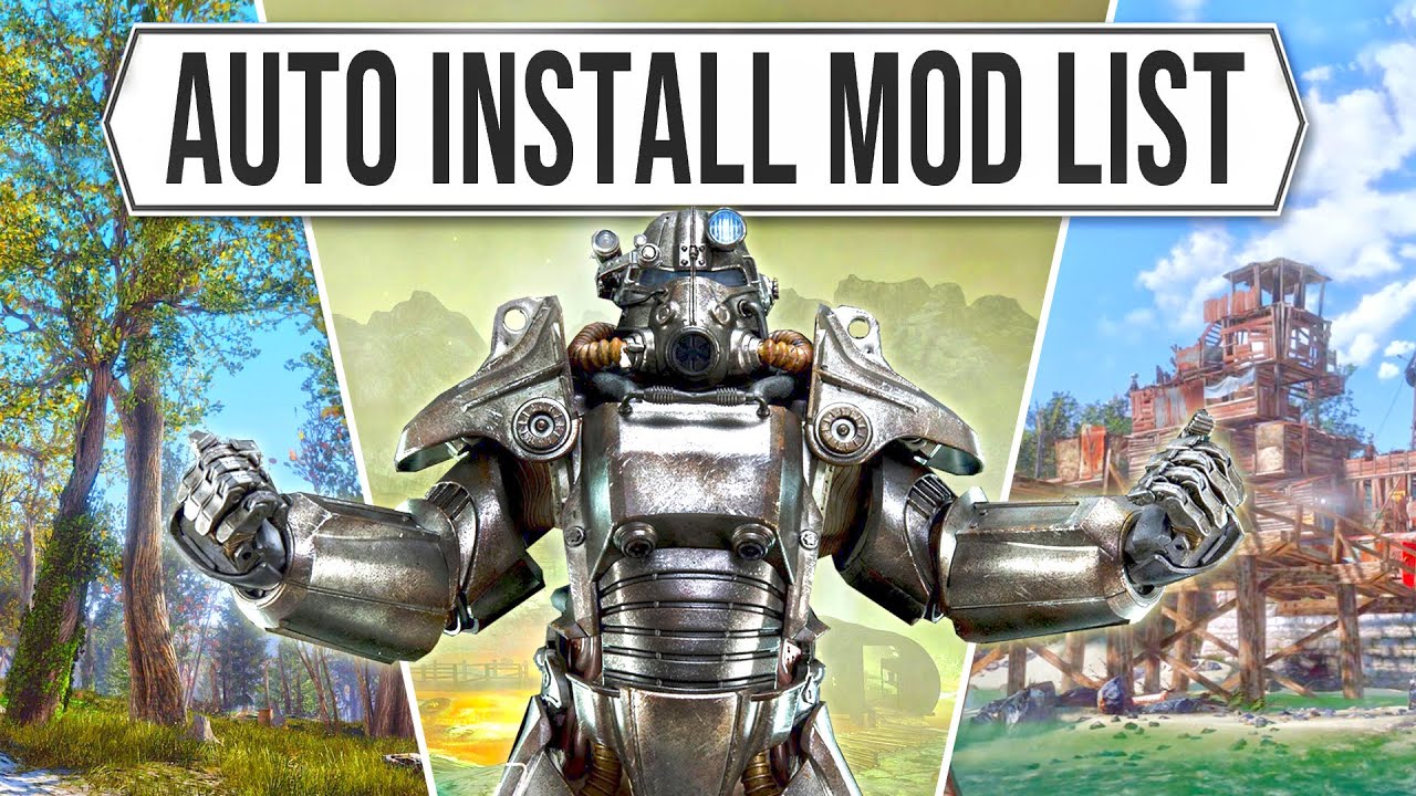 Руководство по списку модов Fallout 4: руководство по автоматической установке!