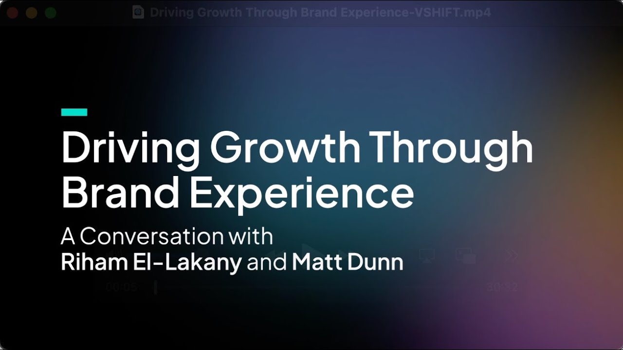 Driving Growth Through Brand Experience VSHIFT