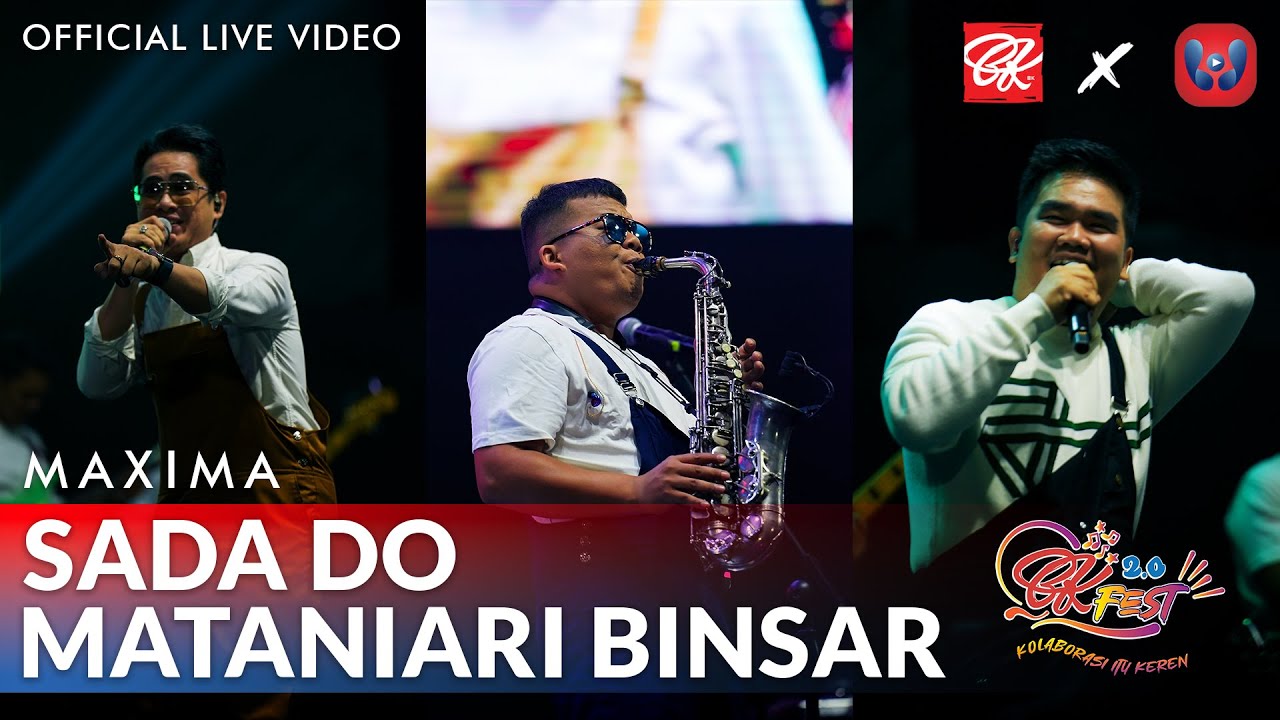 Maxima - Sada Do Mataniari Binsar (Official Live Music)