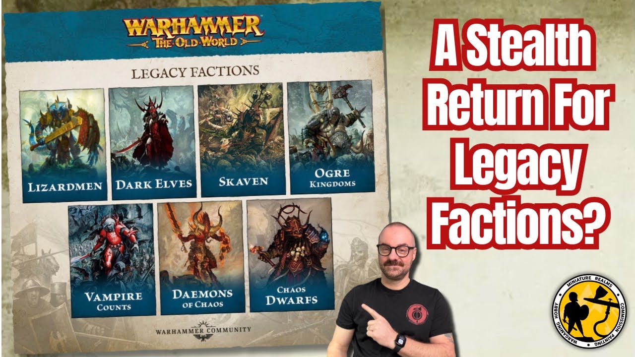 Warhammer: The Old World | Legacy Factions And Ways They Could Return