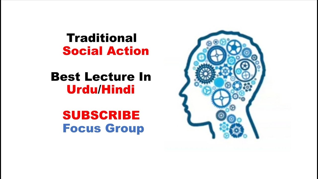 Traditional Social Action || Type of Social Action || Lecture in Urdu/Hindi