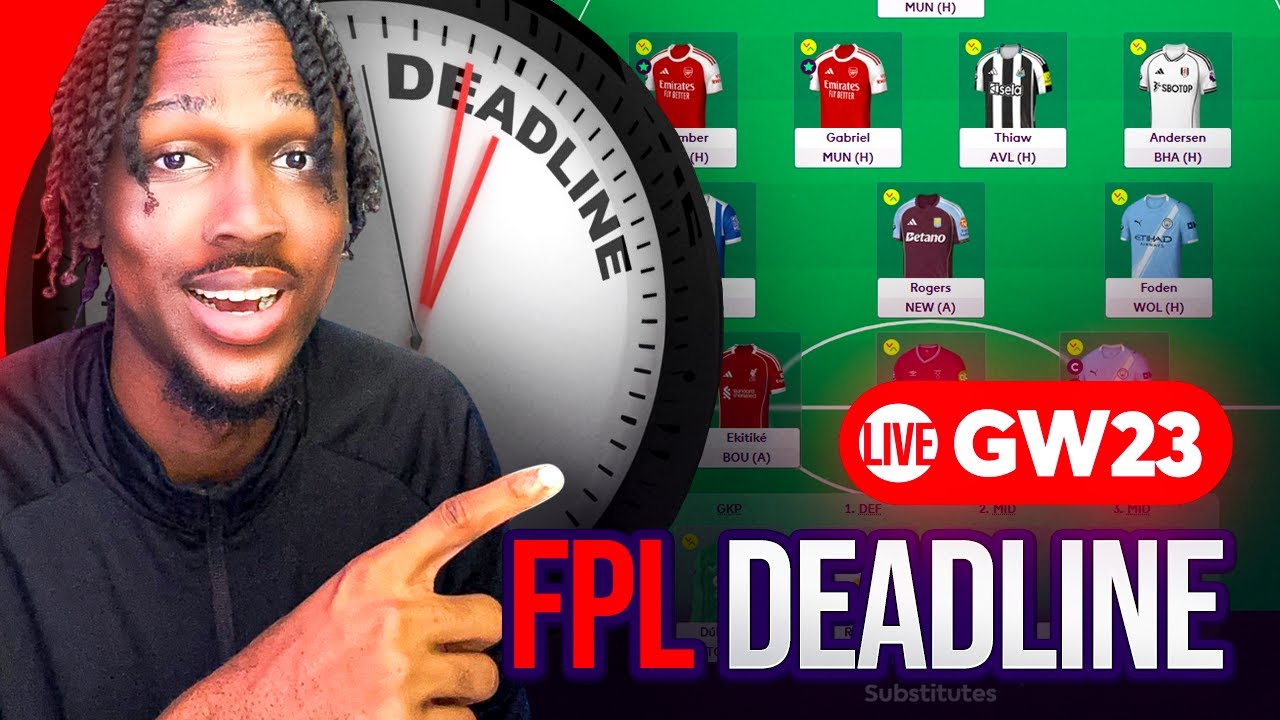 FPL GW23 DEADLINE STREAM🔥| Fantasy Premier League 25/26