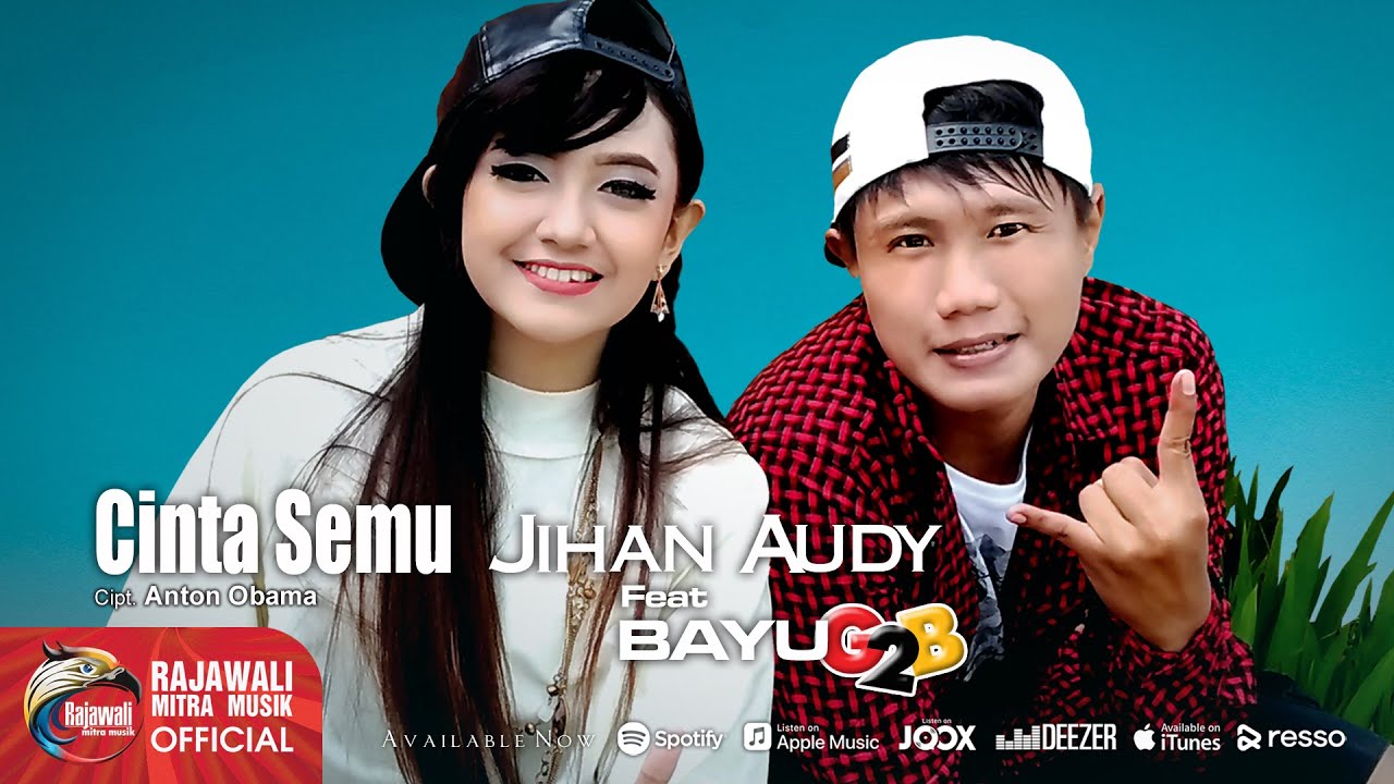 Jihan Audy feat. Bayu G2B - Cinta Semu [OFFICIAL]
